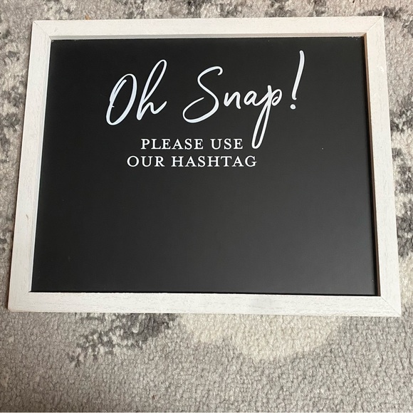 Wedding Oh Snap! Please Use Our Hashtag Chalk Board - Picture 6 of 7